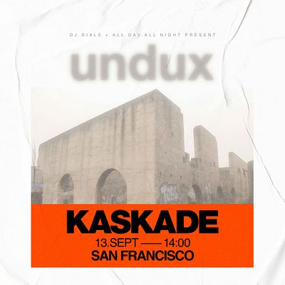 Kaskade at The Ruins